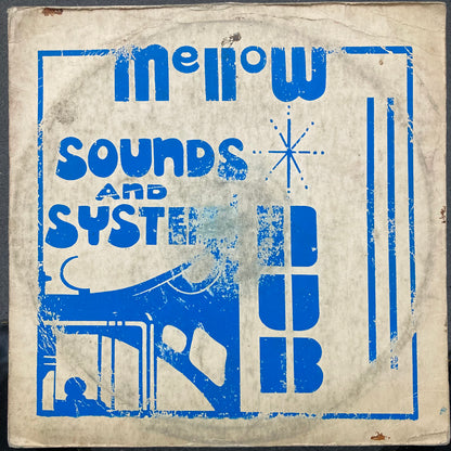 Mellow Sounds And System Dub