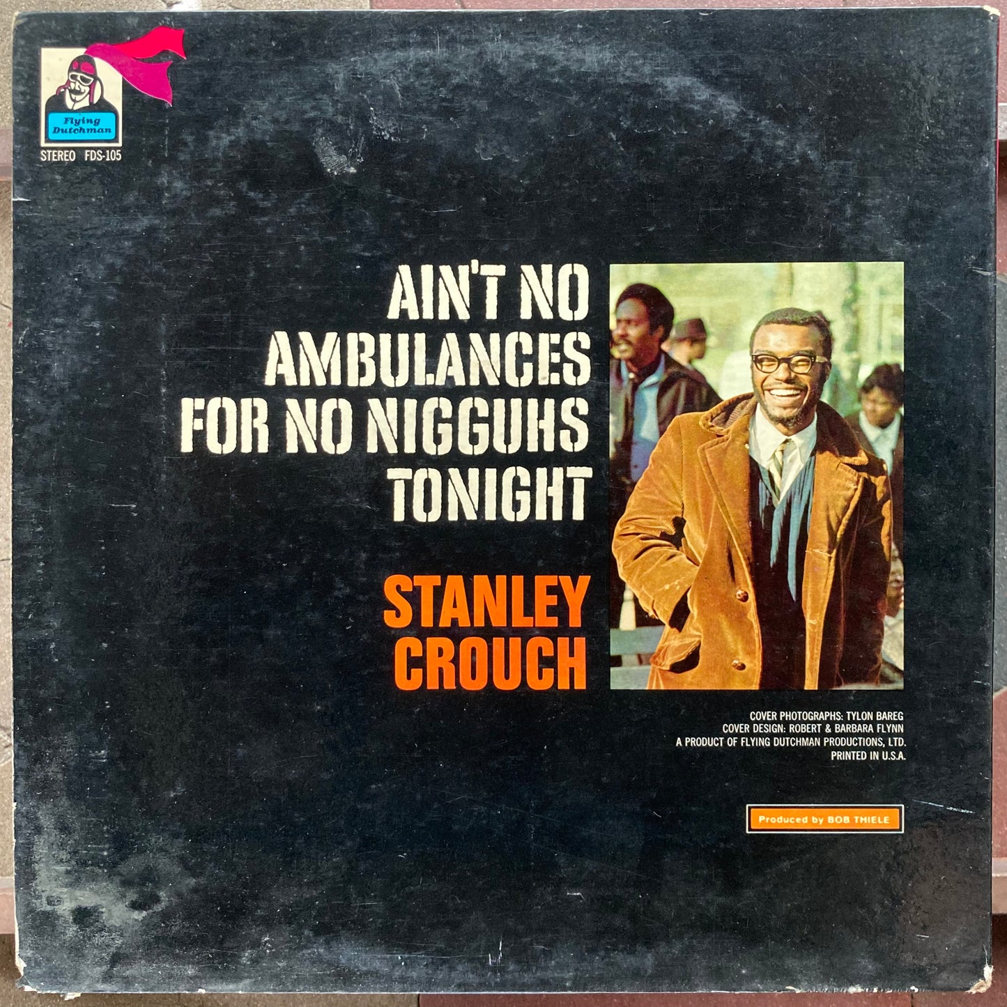 Ain't No Ambulances For No Nigguhs Tonight